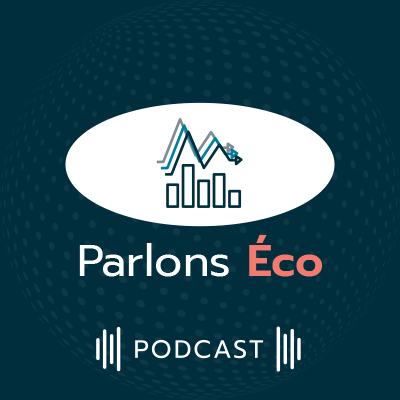 Parlons Eco - Podcast Ofi Invest Asset Management